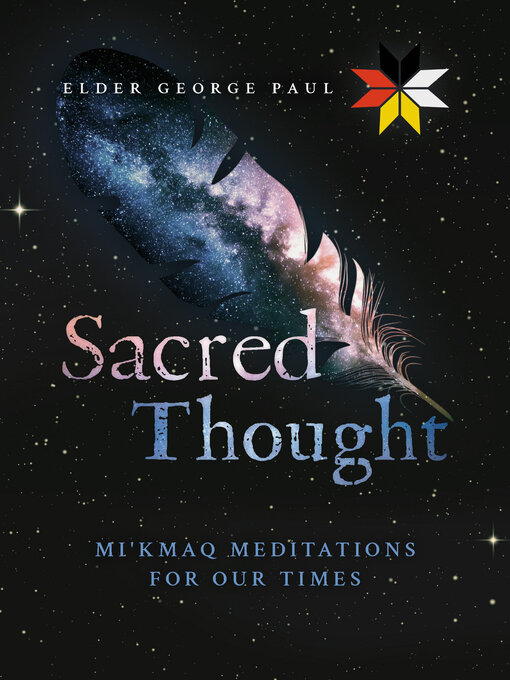 Title details for Sacred Thought by Elder George Paul - Available